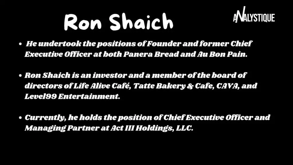 Ron Shaich biography