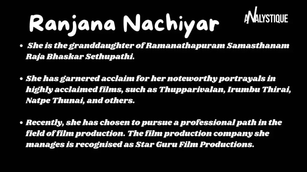 Ranjana Nachiyar biography